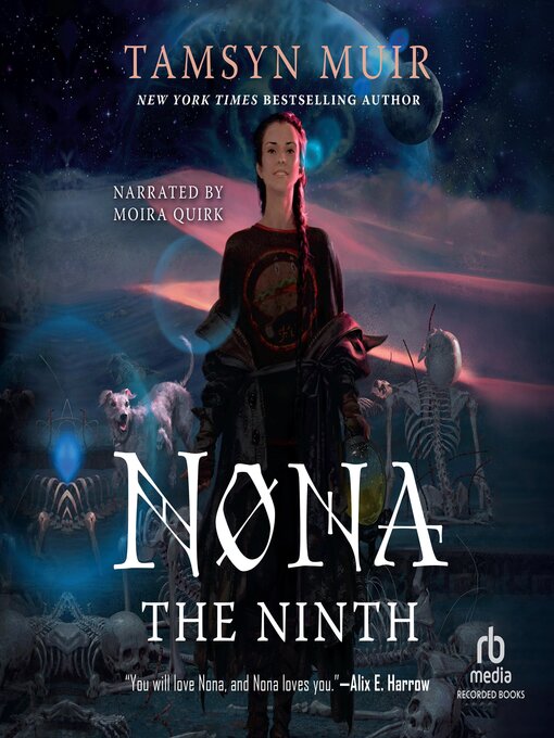 Title details for Nona the Ninth by Tamsyn Muir - Wait list